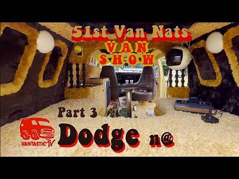 51ST VAN NATIONALS VAN SHOW PART 3 - DODGE, MINIVANS, & OTHER NATIONAL TRUCK-IN 2024 CUSTOM VANS