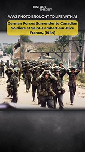 224K views · 4.7K reactions | WW2 Photo Brought to Life: German Forces Surrender to Canadian Troops at Saint Lambert Sur Dive in France | History Theory | Facebook