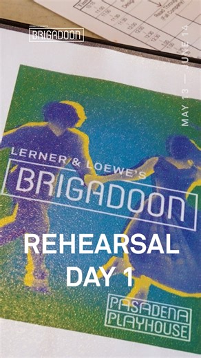 Lerner & Loewe's BRIGADOON | First Rehearsal!