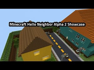 Hello Neighbor Alpha 2 in Minecraft showcase