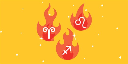 Your Feistiest Friend Is Probably A Fire Sign