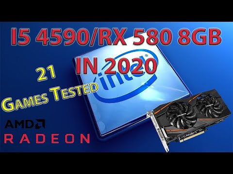 I5 4590 RX 580 in 2020