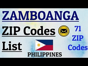 ZAMBOANGA CITY ZIP Code s List || ZAMBOANGA ZIP Code s || PHILIPPINES