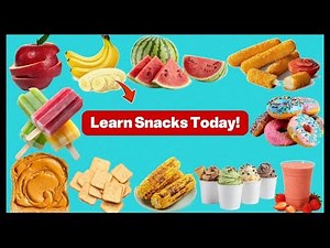 Snack Time Learning for Kids 🍪🍇 | Easy Food Names for Toddlers