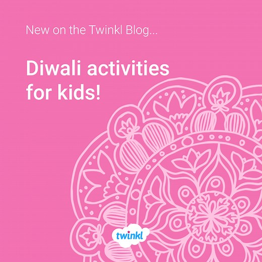 15 Illuminating Diwali Activities for Kids - Twinkl