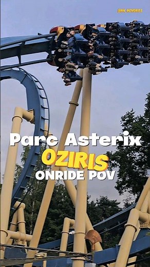 OZIRIS - Onride POV - Parc Asterix