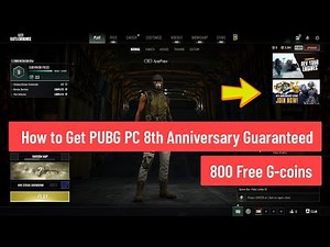 How to Get PUBG PC 8th Anniversary Guaranteed 800 Free G-coins and Free Skins (2025)
