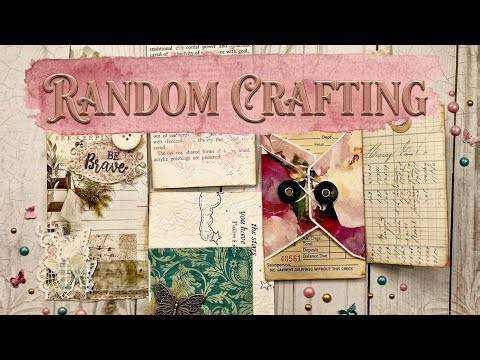 Random crafting things for junk journals