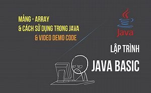 Mảng (Array), cách sử dụng mảng trong java