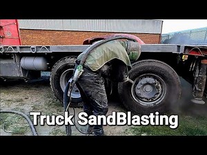 The daily struggle of a mobile sandblaster!