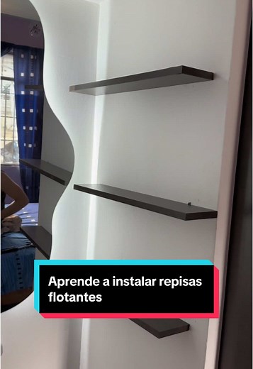 Instalación de Repisas Flotantes: Rápido y Fácil