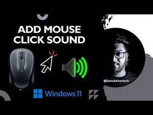 The EASY WAY to Add Mouse Click Sound in WINDOWS 11