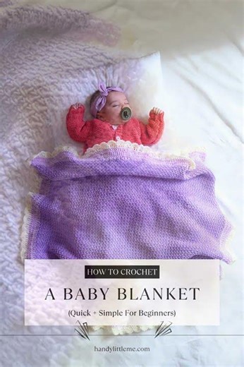 How To Crochet A Baby Blanket Quick + Simple For Beginners