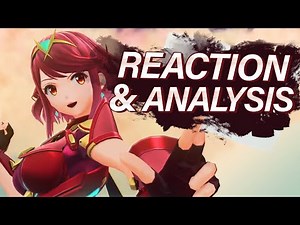SHE'S EVERYTHING I WANTED - Pyra & Mythra REACTION AND ANALYSIS