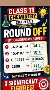 Round Off Trick 🔥 | 3 Significant Figures | Chapter 1 Some Basic Concepts of Chemistry | Class 11