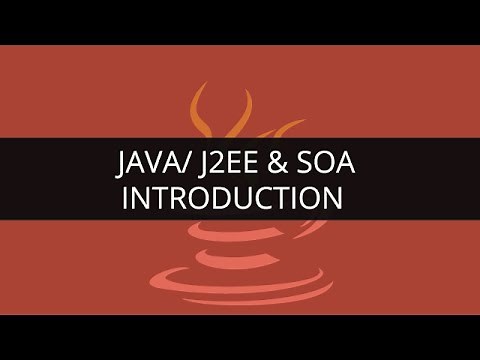 Introduction to Java/ J2EE & SOA | Java/J2ee Tutorial | Edureka