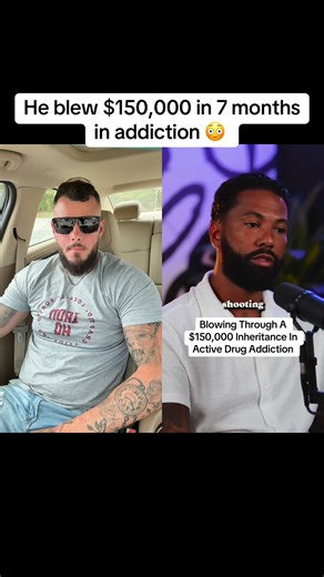 He blew $150,000 in 7 months in his addiction 😳 #rehab #fyp #addiction #awareness #recovery #viral #fblifestyle | Josh Catlett
