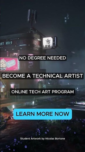 No Degree Needed to Become a Technical Artist | 12 Month Tech Art Program