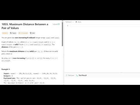 LeetCode 1855 | Maximum Distance Between Pair of Values | Python | Two Pointers