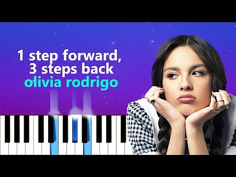 Olivia Rodrigo - 1 step forward, 3 steps back | Piano Tutorial + sheet music