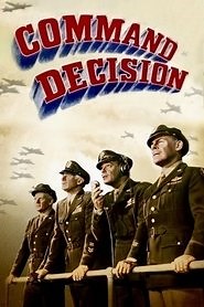 Command Decision (1948) - AZ Movies