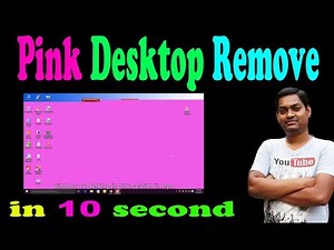 computer/laptop desktop is pink in windows 10/8/8.8/7 remove in 10 second in hindi 2017