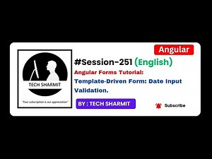 Template Driven Form - Date input Validation | Angular tutorial in English (Session-251)