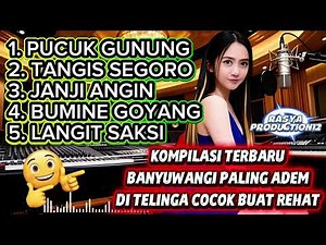 Compilation of the Best and Most Popular Banyuwangi Songs