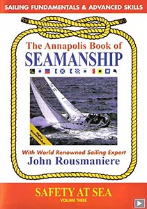 The Annapolis Book of Seamanship - Safety at Sea