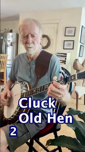 Cluck Old Hen, 2 #bluegrassmusic #banjo #sandyriverrambler
