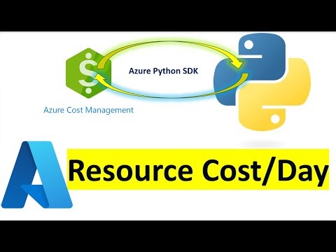 Get Azure Resource Costs Per Day Using Python SDK | Azure Cost Management Automation