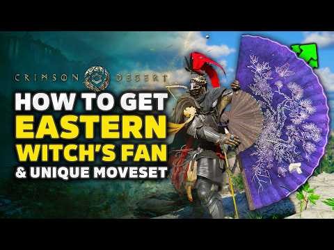 Crimson Desert How To Get Eastern Witch’s Fan – Unique Mythical Weapon (Best Weapons)