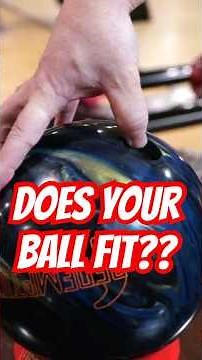 You Can’t Bowl Well If Your Ball Doesn’t FIT 🎳👀