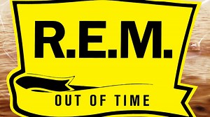 R.E.M. - Out Of Time reissue album review