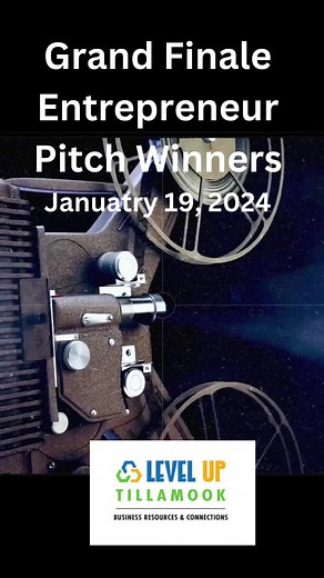 LevelUp Grand Finale Entrepreneur Pitch Contest Winners | LevelUp-Tillamook