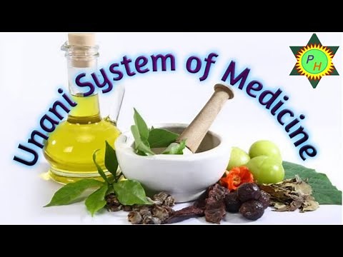 Unani System of Medicine