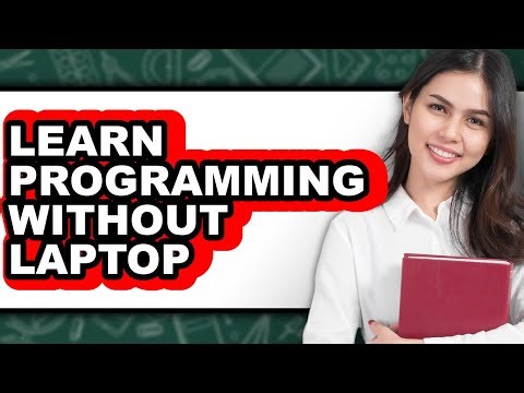 How to Learn Programming Without Laptop (updated)