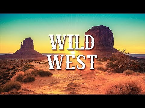 Western Music | Wild West | Background Instrumental and Motivational Music