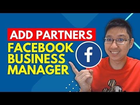 How to Add Partner to Facebook Business Manager [UPDATED]