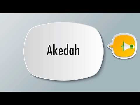 How To Pronounce Akedah
