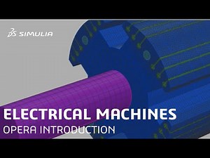Short Introduction to SIMULIA Opera for Electrical Machines