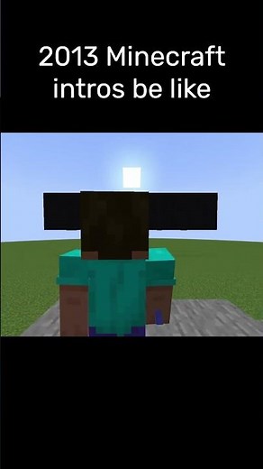2013 Minecraft intros be like #minecraft #gaming #funny #memes
