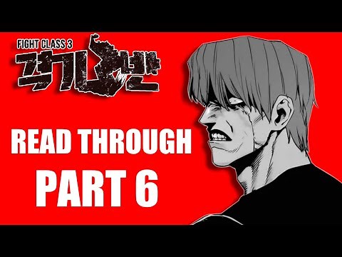 Fight Class 3 Read Through PART 6 (Chapter 90 - 111)
