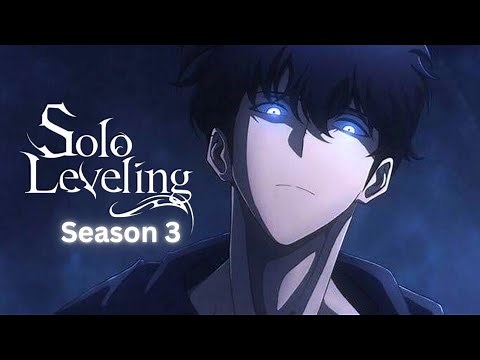 SOLO LEVELING Season 3 OFFICIAL Trailer (2026) | SUNG JIN WOO Returns – Epic Comeback 🔥