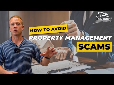 Three Key Ways to Avoid Property Management Scams
