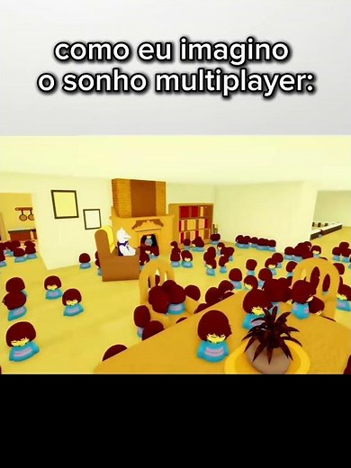 como eu imagino o sonho multiplayer #undertale #viral #fyp #memes #humor #shorts