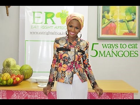 5 Ways to Eat Mangoes