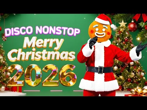 Jingle Bells, New Year's Day⛄Disco Christmas Songs Medley 2026🎄Nonstop Xmas Party Mix
