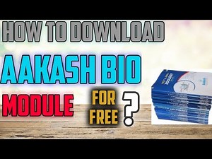 how to download aakash biology module for free part 1