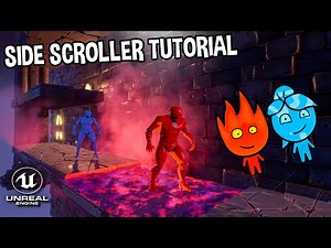 Fireboy and Watergirl in Unreal Engine 4! (Sidescroller Tutorial)